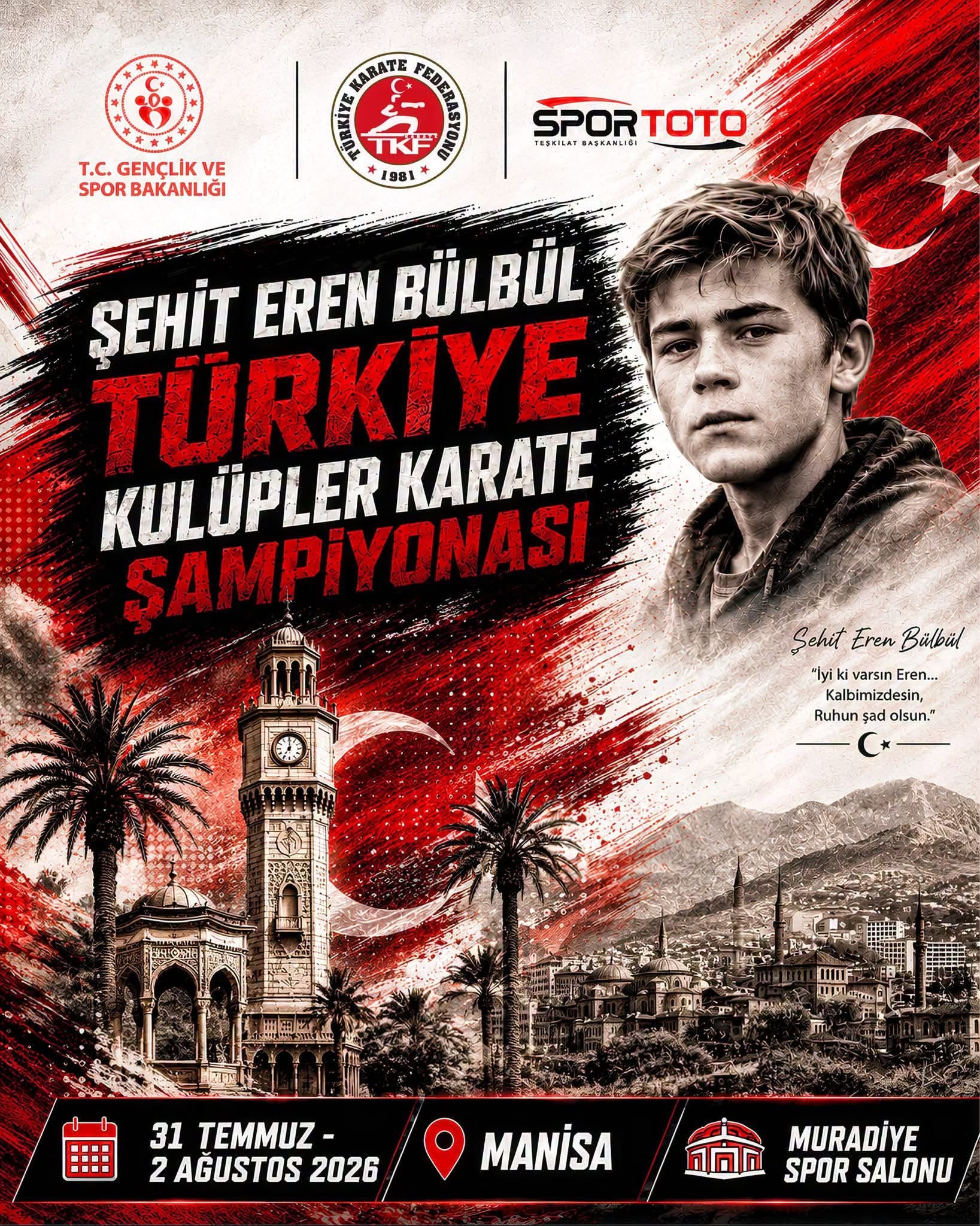 ŞEHİT EREN BÜLBÜL TÜRKİYE KULÜPLER KARATE ŞAMPİYONASI MANİSA’DA DÜZENLENECEK