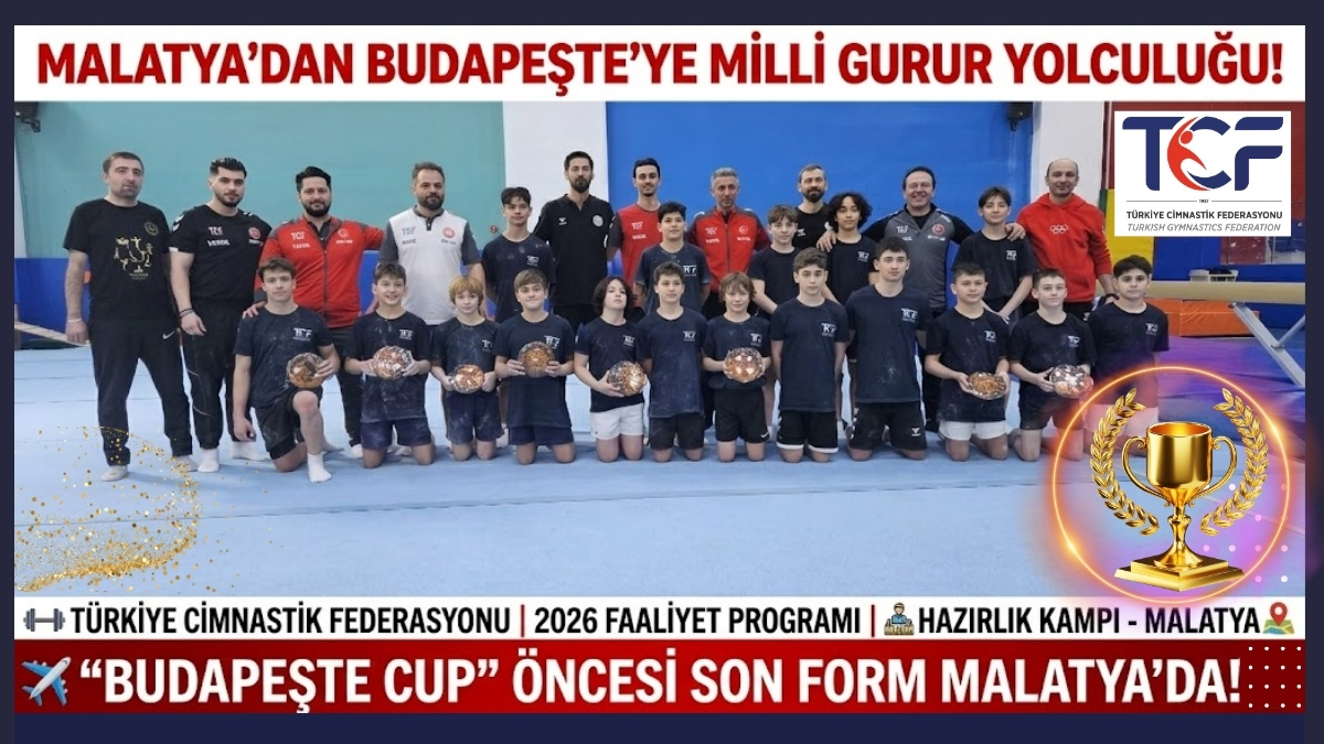 Malatya’dan Budapeşte’ye Milli Gurur Yolculuğu!