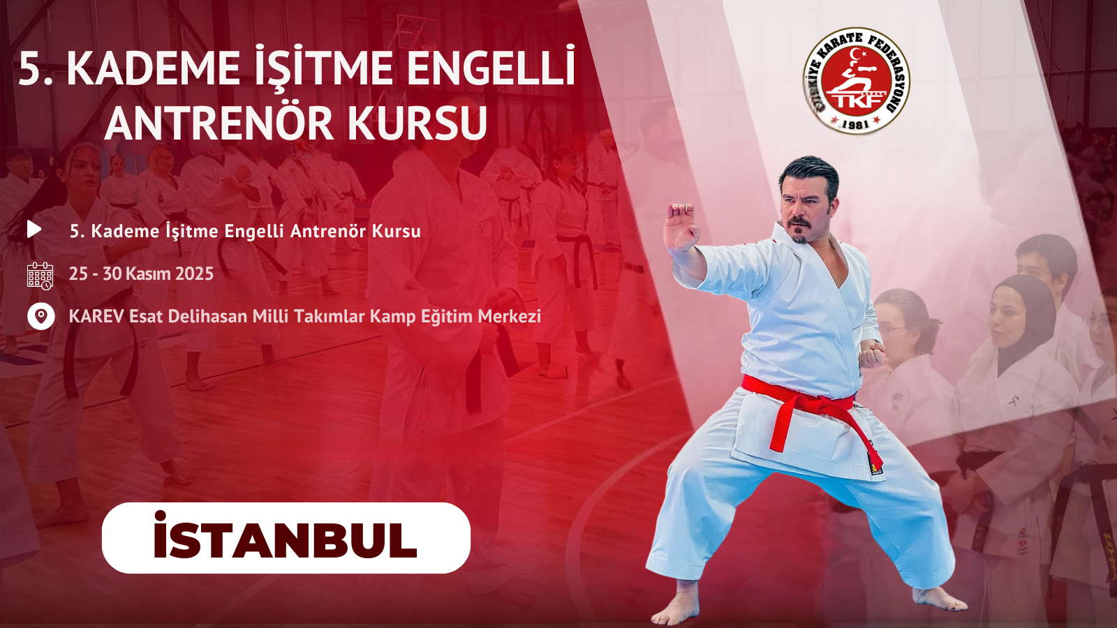 5. Kademe İşitme Engelli Antrenör Kursu