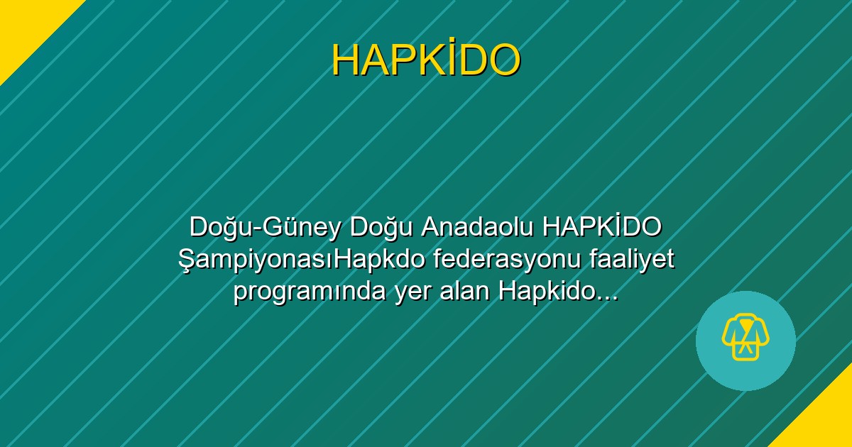 Doğu-Güney Doğu Anadaolu HAPKİDO ŞampiyonasıHapkdo federasyonu faaliyet programında yer alan Hapkido Şampiyonası. Doğu ve Güneydoğu Anadolu HASANKEYF Hapkido Şampiyonası. “Uyuşturucuyla Mücadele Tek Yol Spor” Hapkido Şampiyonası ve “Sporla Kötü Alışkanlıklardan Uzak Dur” farkındalık konferansıı Batman - Hasankey BATMAN 2/3 Mayıs/ 2015 tarihinde gerçekleşecektir,
