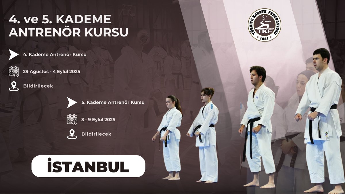 4. ve 5. KADEME ANTRENÖR KURSU