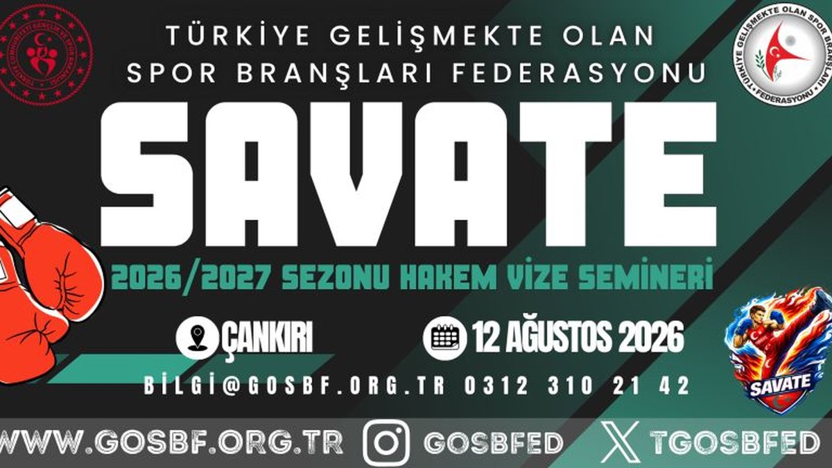 SAVATE 2026/2027 SEZONU HAKEM VİZE SEMİNERİ 12 AĞUSTOS 2026 ÇANKIRI
